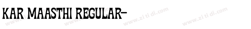 Kar Maasthi Regular字体转换